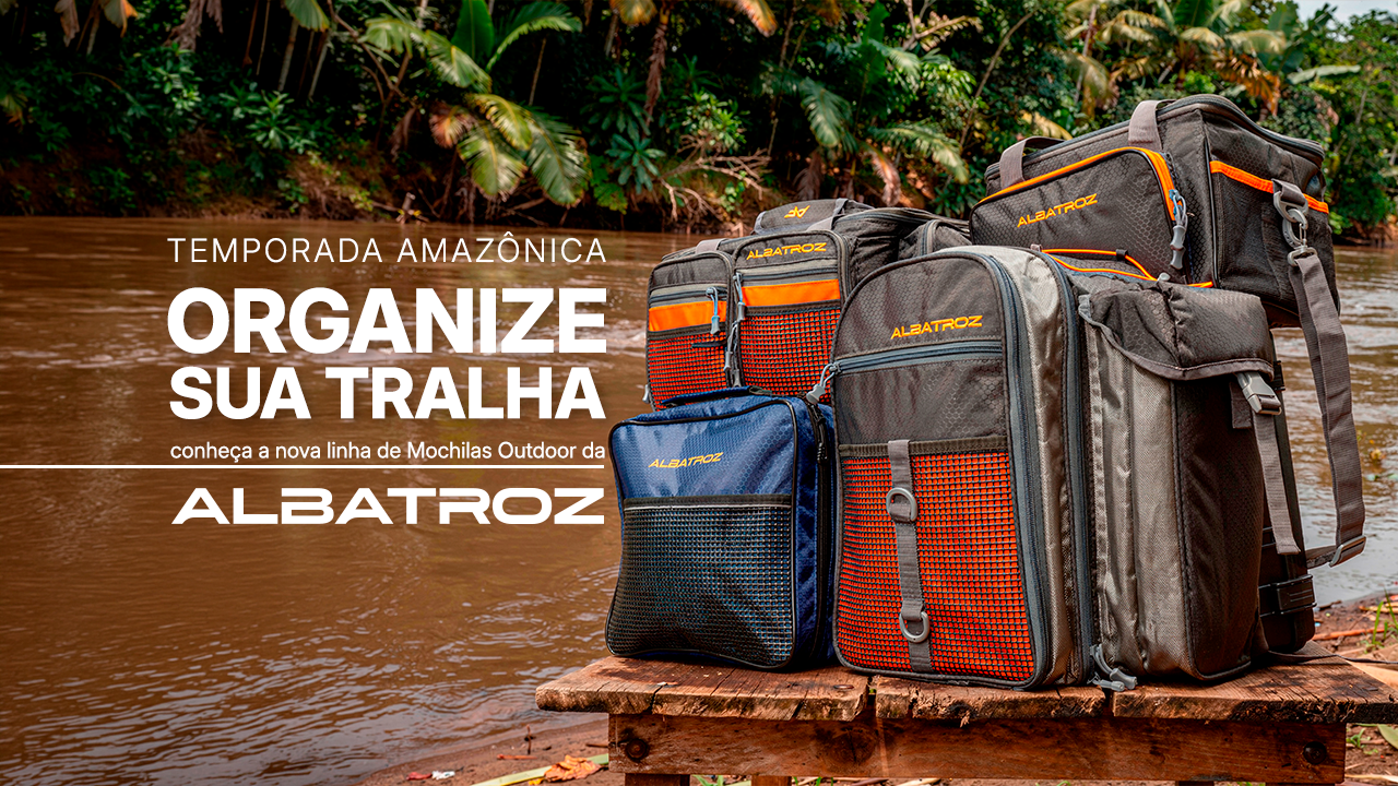 Temporada Pré Amazônica: organize suas tralhas! Conheça a nova linha de bolsas da Albatroz.