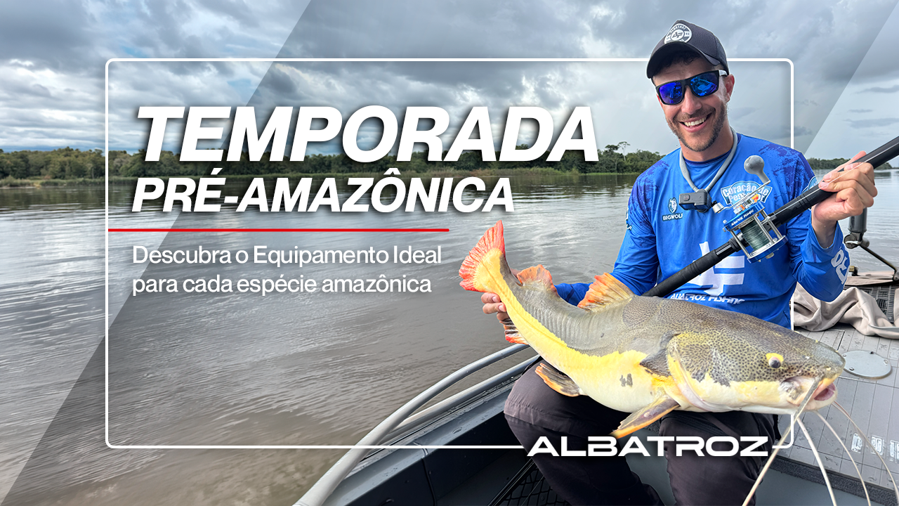Qual equipamento Albatroz usar na Amazônia? Guia por espécie